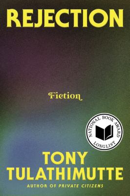 Cover of Rejection : fiction