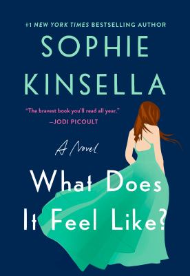 Cover of What does it feel like? : a novel