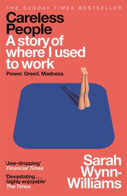 Cover of Careless people : a story of where I used to work