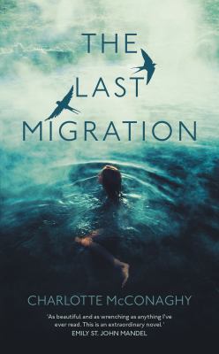 Cover of The Last Migration : a novel
