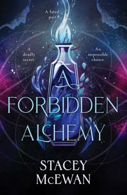Cover of A forbidden alchemy