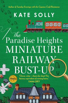 Cover of The Paradise Heights Miniature Railway bust-up