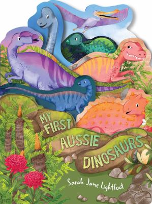 Cover of My first Aussie dinosaurs